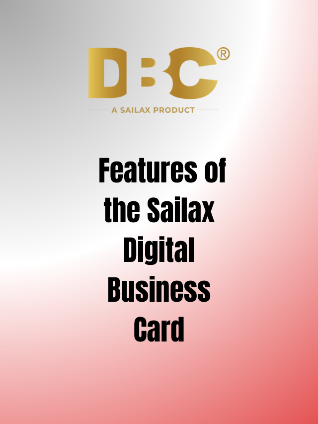 Features of the Sailax Digital Business Card