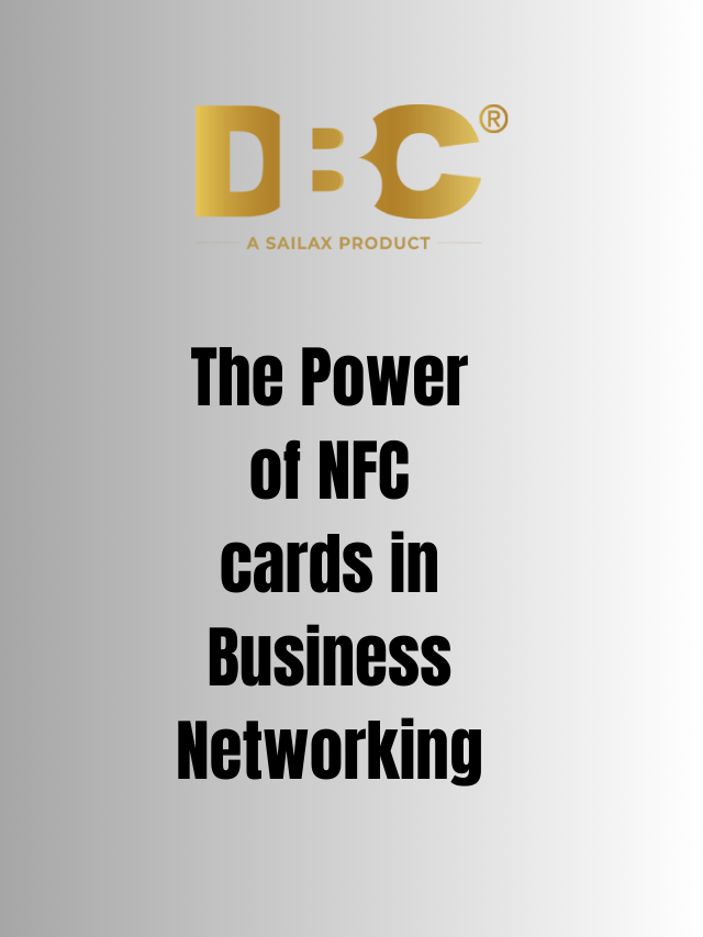 The Power of NFC cards in Business Networking